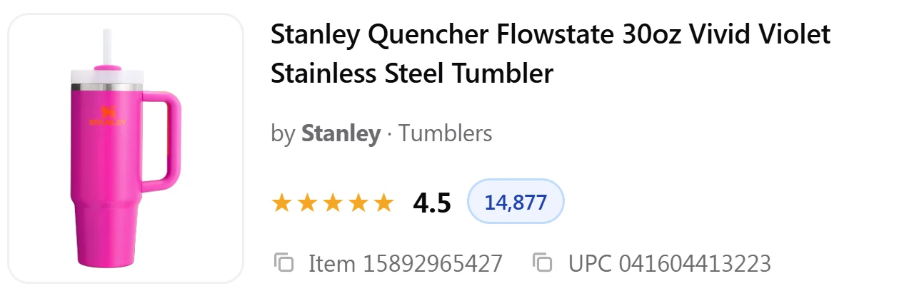 The Walmart product header: the Stanley Quencher Flowstate tumbler with brand, 4.5 stars, 14,877 ratings, and the item ID and UPC with copy buttons