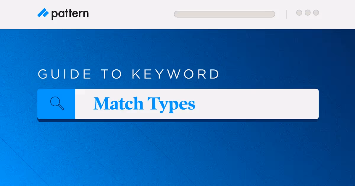 Broad, Phrase, Exact: How Amazon's Three Keyword Match Types Actually Control Your Spend
